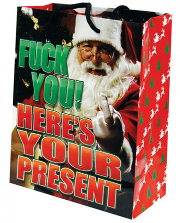 Fuck You Here's Your Present Gift Bag