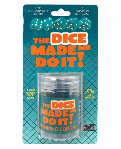 The Dice Made Me Do It Drinking Edition Game